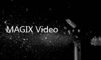 MAGIX Video Easy下载 6.0.2.132 破解版